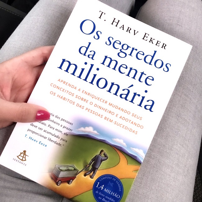 10 lições do livro “Os Segredos da Mente Milionária”